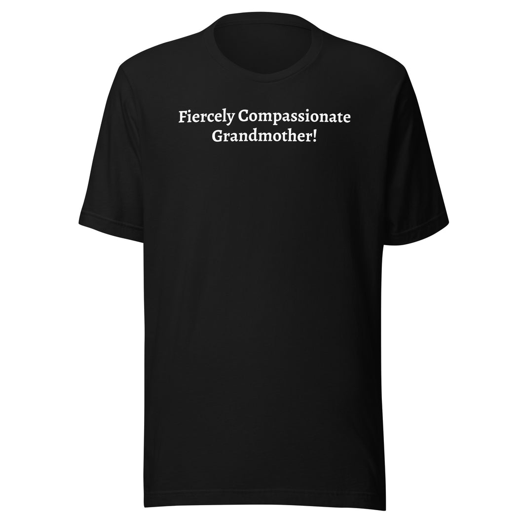 Fiercely Compassionate Grandmother Rally t-shirt